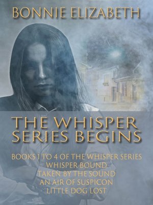 cover image of The Whisper Series Begins